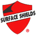 SURFACE SHIELDS